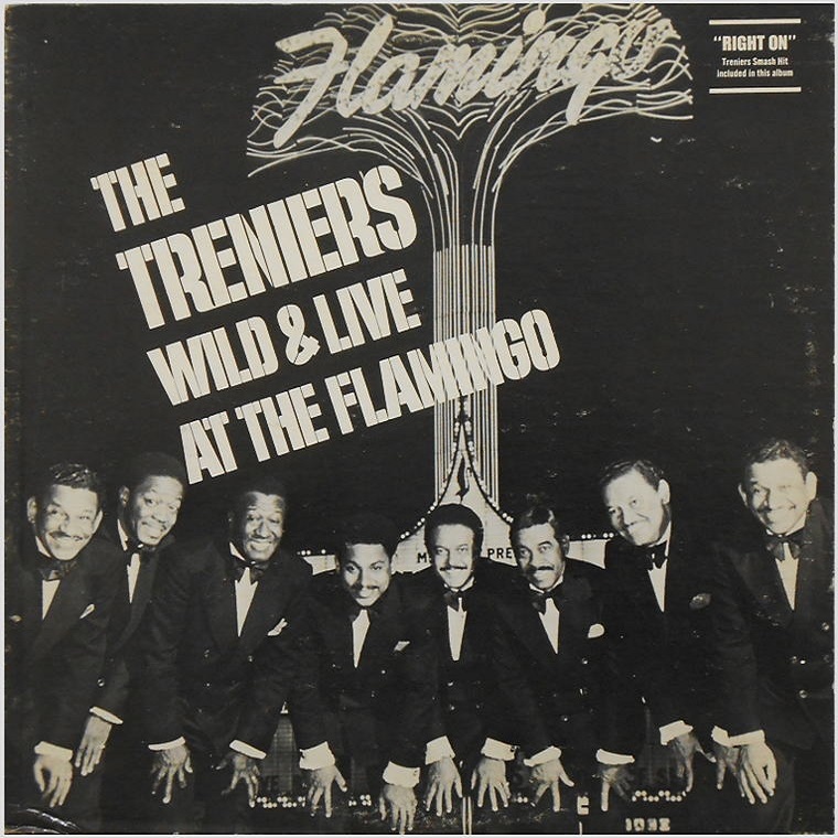 The Treniers Wild & Live At The Flamingo