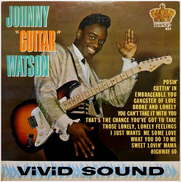 King 857 - Johnny 'Guitar' Watson