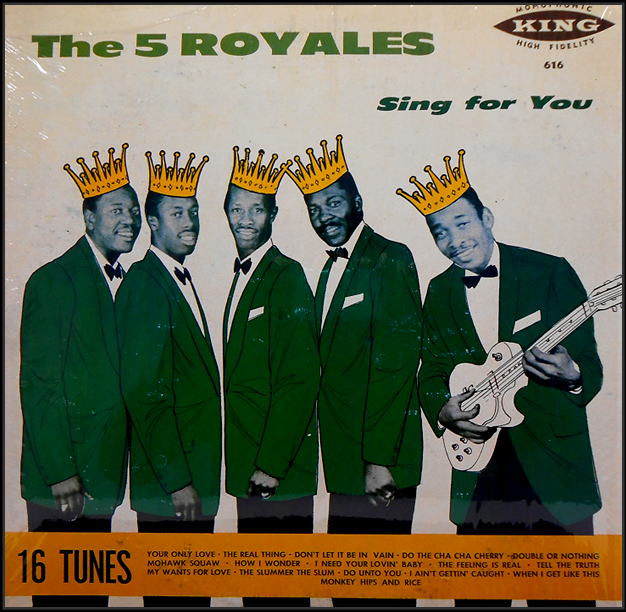 616 - The 5 Royales Sing For You
