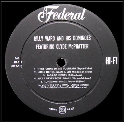 Federal 548 - Billy Ward and His Dominoes Featuring Clyde McPhatter Side 2