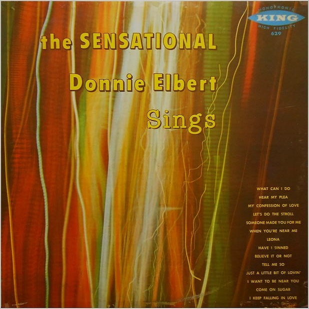 King 629 - The Sensational Donnie Elbert Sings