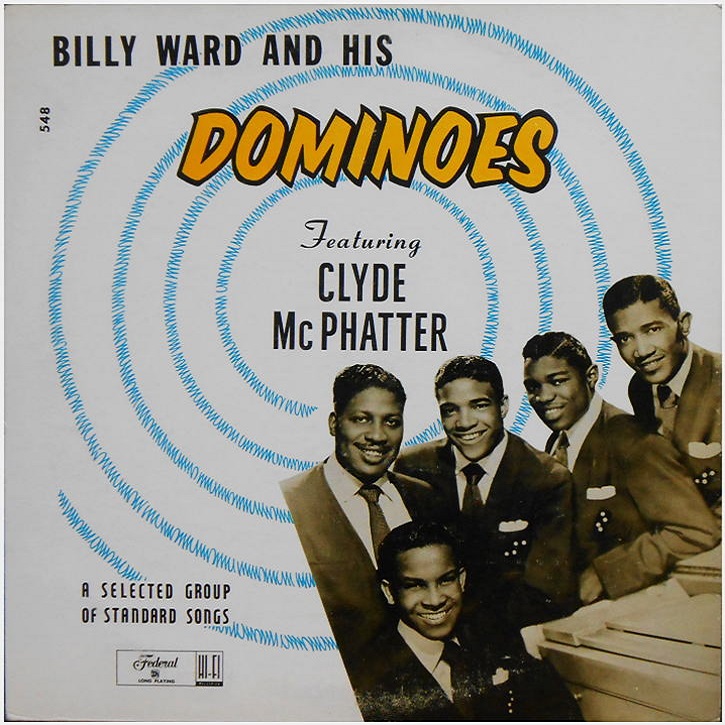 Federal 548 Billy Ward and His Dominoes Featuring Clyde McPhatter